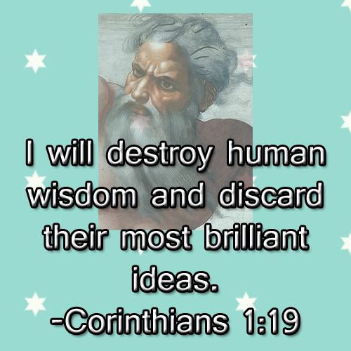 Putting God in Context: 1 Corinthians 1:19 and a bad Translation